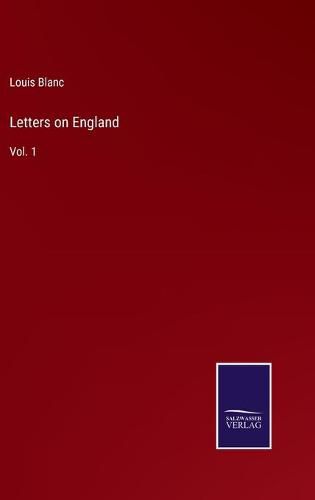 Cover image for Letters on England: Vol. 1