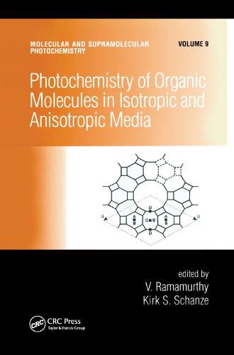 Cover image for Photochemistry of Organic Molecules in Isotropic and Anisotropic Media