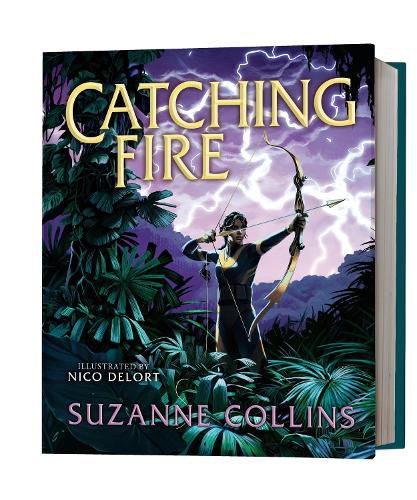 Cover image for Catching Fire (The Hunger Games #2: Illustrated Edition)