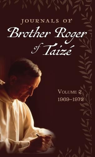 Cover image for Journals of Brother Roger of Taize, Volume 2