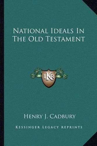 Cover image for National Ideals in the Old Testament