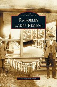 Cover image for Rangeley Lakes Region