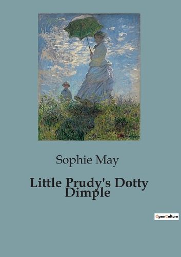 Cover image for Little Prudy's Dotty Dimple