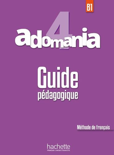 Cover image for Adomania: Guide pedagogique 4