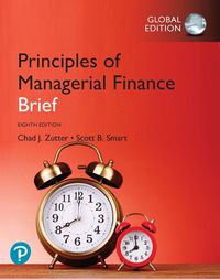 Cover image for Principles of Managerial Finance, Brief Global Edition