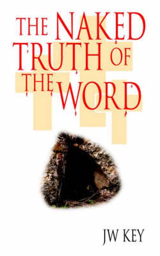 Cover image for The Naked Truth Of The Word