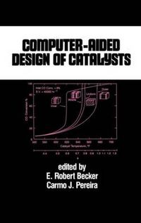 Cover image for Computer-Aided Design of Catalysts