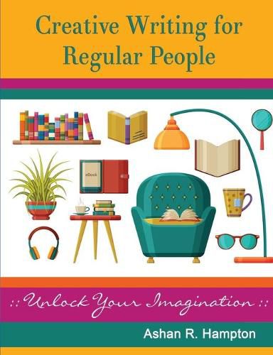 Cover image for Creative Writing for Regular People