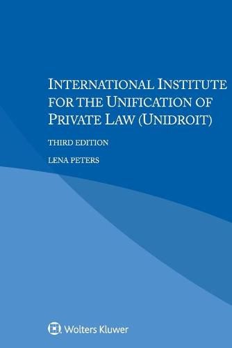 Cover image for International Institute for the Unification of Private Law (UNIDROIT)