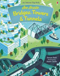 Cover image for See Inside Bridges, Towers and Tunnels