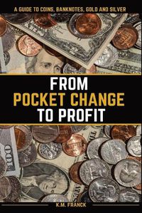 Cover image for From Pocket Change to Profit