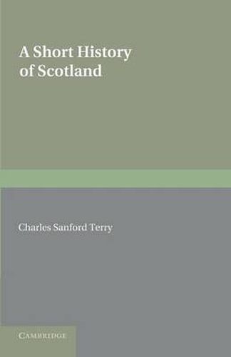 Cover image for A Short History of Scotland