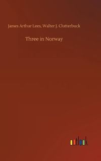 Cover image for Three in Norway