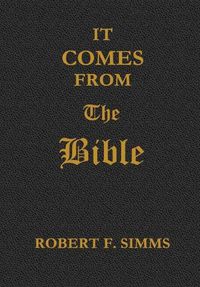 Cover image for It Comes from the Bible