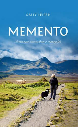 Cover image for Memento: Poems and Stories from a Country Life