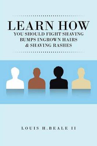 Cover image for Learn How You Should Fight Shaving Bumps Ingrown Hairs & Shaving Rashes