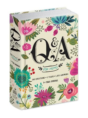 Cover image for Q&A a Day for Moms: A 5-Year Journal