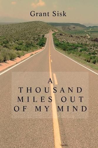 Cover image for A Thousand Miles Out of My Mind