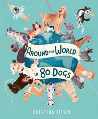 Cover image for Around the World in 80 Dogs