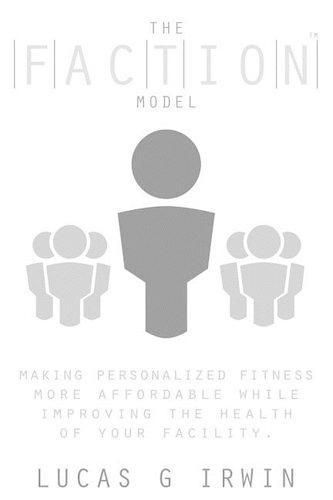 Cover image for The Faction Model