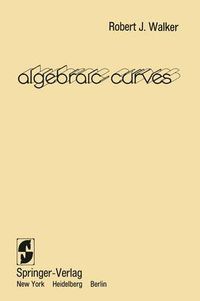 Cover image for Algebraic Curves