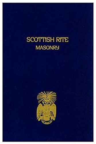 Cover image for Scottish Rite Masonry Vol.1 Paperback