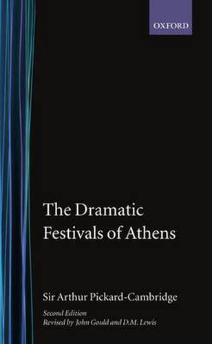 Cover image for The Dramatic Festivals of Athens