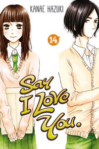 Cover image for Say I Love You Vol. 14