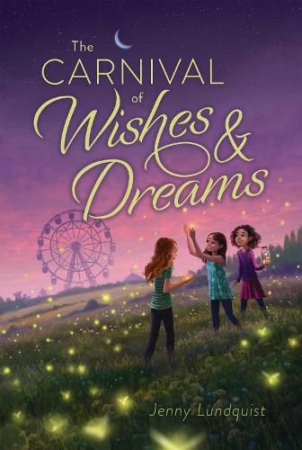 Cover image for The Carnival of Wishes & Dreams