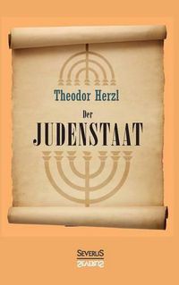 Cover image for Der Judenstaat: Versuch einer modernen Loesung der Judenfrage