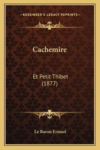 Cover image for Cachemire: Et Petit Thibet (1877)