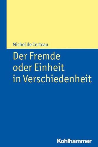 Cover image for Der Fremde Oder Einheit in Verschiedenheit