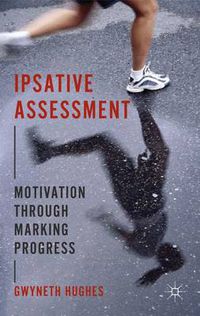 Cover image for Ipsative Assessment: Motivation through Marking Progress