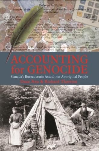 Cover image for Accounting for Genocide: Canada's Bureaucratic Assault on Aboriginal People