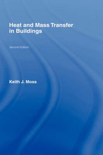 Cover image for Heat and Mass Transfer in Buildings