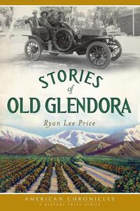 Cover image for Stories of Old Glendora