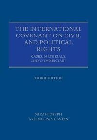 Cover image for The International Covenant on Civil and Political Rights: Cases, Materials, and Commentary