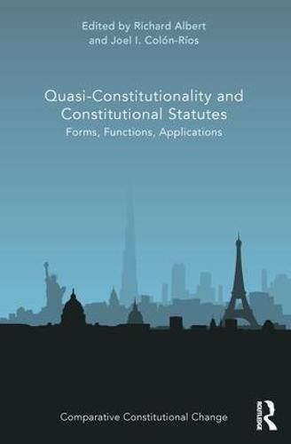 Cover image for Quasi-Constitutionality and Constitutional Statutes: Forms, Functions, Applications