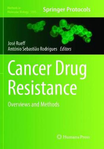 Cover image for Cancer Drug Resistance: Overviews and Methods