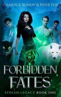 Cover image for Forbidden Fates: A Why Choose Paranormal Romance Serial