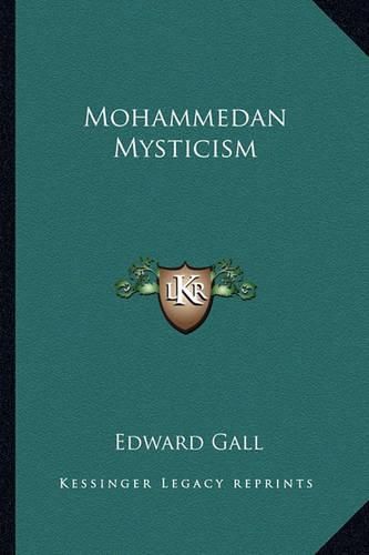 Cover image for Mohammedan Mysticism