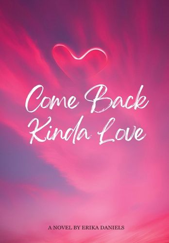 Cover image for Come Back Kinda Love