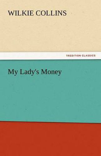 Cover image for My Lady's Money