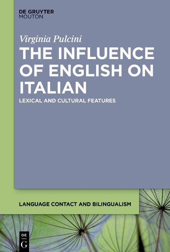 Cover image for The Influence of English on Italian