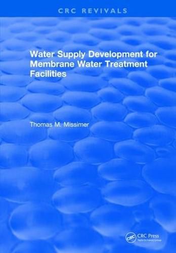 Cover image for Water Supply Development for Membrane Water Treatment Facilities