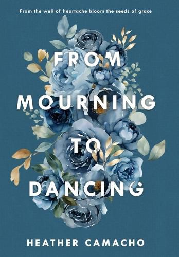 Cover image for From Mourning to Dancing