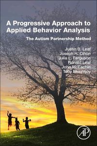 Cover image for A Progressive Approach to Applied Behavior Analysis