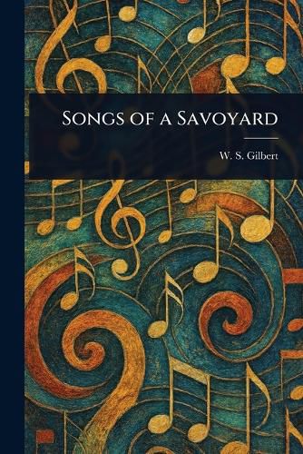 Cover image for Songs of a Savoyard