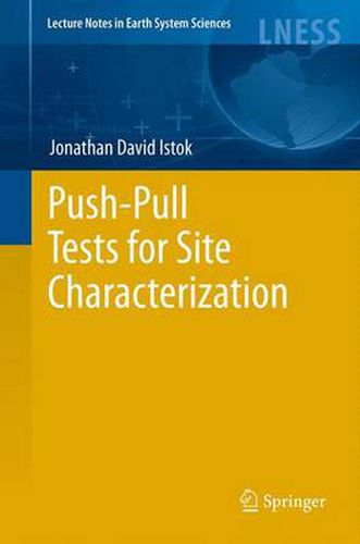 Cover image for Push-Pull Tests for Site Characterization