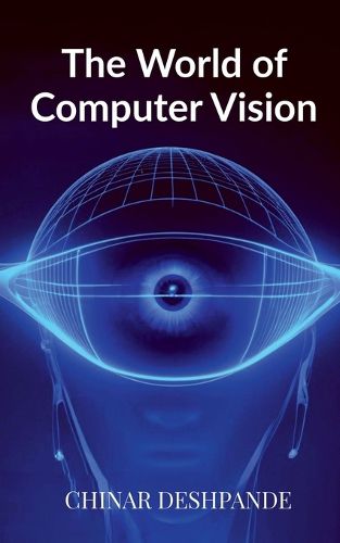 Cover image for The World of Computer Vision